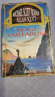 ROGI TARTARUSA tom I Scott Rohan