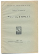 W. Olszewicz - Węgiel i morze /Toruń 1932