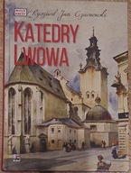 Katedry Lwowa Ryszard Jan Czarnowski