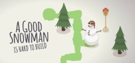 A Good Snowman Is Hard To Build - KLUCZ Steam PC