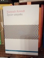 Życie umysłu Hannah Arendt