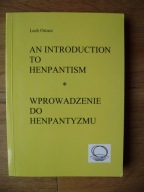 Ostasz An Introduction to Henpantism Wprowadzenie do henpantyzmu wyd. 2-jęz