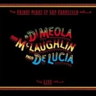 Friday Night In San Francisco Al Di Meola John McLaughlin Paco de Lucia CD