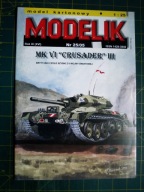 Modelik 25/2005 Mk VI CRUSADER III+ gąsienice