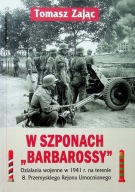 W szponach Barbarossy. Działania wojenne w 1941