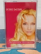 MAŁGORZATA OSTROWSKA - PRZED ŚWITEM - MC