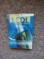 ECDL NA SKRÓTY PWN/INFORMATYKA TECHNIKA PROGRAMOWANIE SYSTEM GRAFIKA TEKSTY