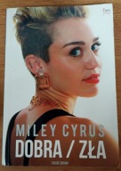 Miley Cyrus Dobra / zła Chloee Govan