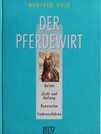 Der Pferdewirt Gold Jeździectwo konie