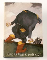 Księga bajek polskich. Tom 2 Maria Grabowska ilustr.Marian Murawski