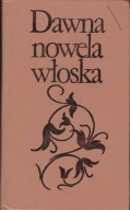 Dawna nowela włoska Praca zbiorowa