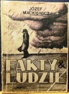 MACKIEWICZ, Józef - Fakty i Ludzie, [Officyna Liberałów (II obieg) 1988]