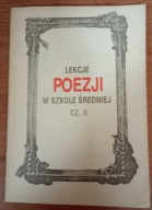 Lekcje poezji w szkole średniej cz.II Stanisław Żak