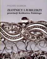 Złotnicy i jubilerzy prowincji Królestwa Polskiego