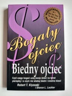 Bogaty ojciec Biedny ojciec , KIYOSAKI