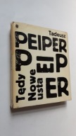 TEDY NOWE USTA - Tadeusz Peiper