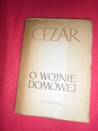 Juliusz Cezar - O wojnie domowej [1951]
