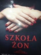 Szkoła żon Magdalena Witkiewicz