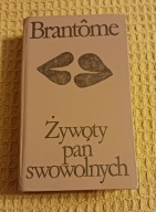 Żywoty pań swowolnych Brantome