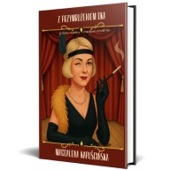 Z przymrużeniem oka - Kapuścińska Magdalena