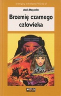 Brzemię czarnego człowieka / M. Reynolds