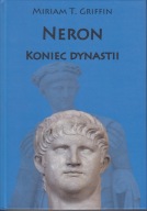 Neron. Koniec dynastii ; jak nowa