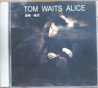 Tom Waits – Alice