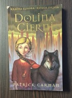 Dolina Cierni Księga II cyklu Kraina Elyona Patrick Carman