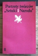 Portrety twórców sztuki i narodu Praca zbiorowa