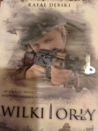 Wilki i Orły Rafał Dębski
