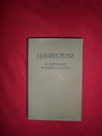Lukrecjusz - O naturze Wszechrzeczy [Biblioteka Klasyków Filozofii] twarda