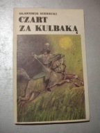 Czart za kulbaką. Sławomir Sierecki