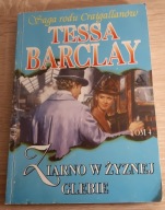 Ziarno w żyznej glebie Tessa Barclay