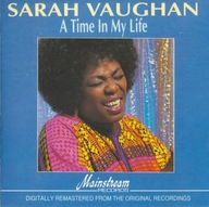 Sarah Vaughan-A Time In My Life/Mainstream