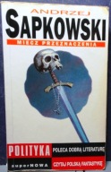 Miecz przeznaczenia, Andrzej SAPKOWSKI [WIEDŹMIN - zbiór opowiadań, 2001]