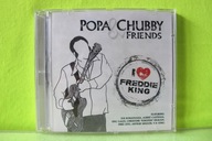 I Love Freddie King Popa Chubby and Friends CD