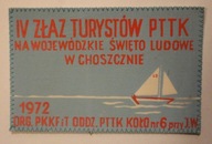 CHOSZCZNO - IV ZŁAZ TURYSTÓW PTTK NA WOJEWÓDZKIE ŚWIĘTO LUDOWE 1972 rok