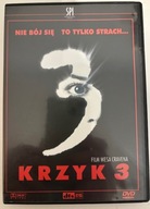 NIE BÓJ SIĘ TO TYLKO STRACH... KRZYK 3 FILM WESA CRAVENA DVD