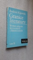 GRANICE LITERATURY t. 2 - Andrzej Kijowski (1991)