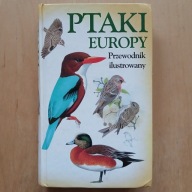 Ptaki Europy przewodnik ilustrowany
