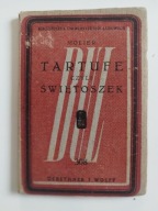 Tartuffe czyli Świętoszek. Komedia w 5 aktach, Molier 1951 Boy-Żeleński