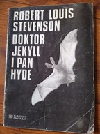 Doktor Jekyll i Pan Hyde Robert Louis Stevenson