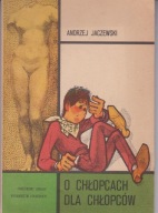 O chłopcach dla chłopców A Jaczewski