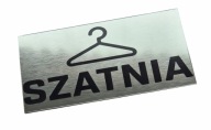 Tabliczka informacyjna SZATNIA - grawer laserowy