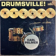 Earl Palmer – Drumsville!