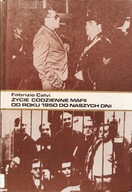 Życie codzienne mafii od roku 1950 do naszych dni - Fabrizio Calvi