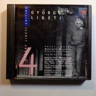 Ligeti Edition 4: Vocal Works, HArdy, Oelza, Wedin, Taylor, Ebrahim, Sony