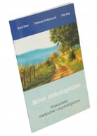 Stres onkologiczny E.Kilar