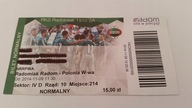 bilet RADOMIAK Radom - POLONIA Warszawa 09.11.2014