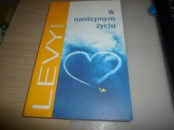 W następnym życiu Marc Levy